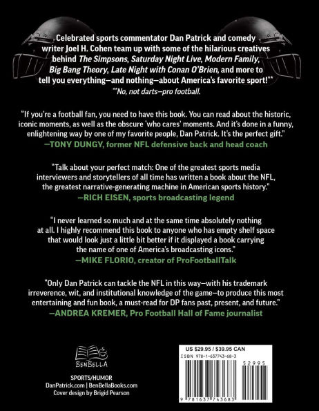The Occasionally Accurate Annals of Football: NFL's Greatest Players, Plays, Scandals, and Screw-Ups (Plus Stuff We Totally Made Up)