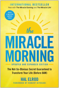 Ebooks download for free for mobile The Miracle Morning (Updated and Expanded Edition): The Not-So-Obvious Secret Guaranteed to Transform Your Life (Before 8AM)  by Hal Elrod 9781637744345 (English literature)