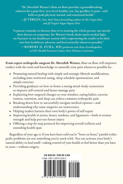 Bone on Bone: An Orthopedic Surgeon's Guide to Avoiding Surgery and Healing Pain Naturally