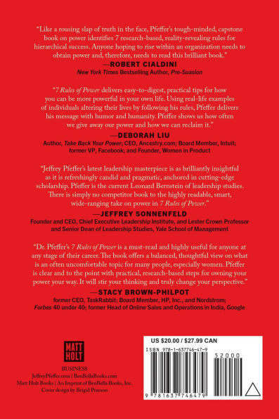 7 Rules of Power: Surprising--but True--Advice on How to Get Things Done and Advance Your Career