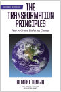 The Transformation Principles: How to Create Enduring Change