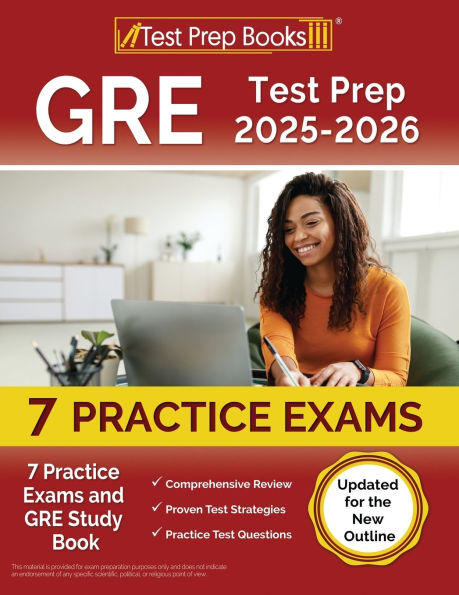 GRE Test Prep 2024-2025: 7 Practice Exams and GRE Study Book [Updated for the New Outline]