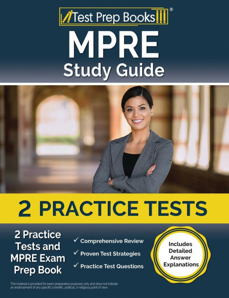 MPRE Study Guide: 2 Practice Tests and MPRE Exam Prep Book [Includes Detailed Answer Explanations]