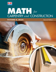 Title: Math for Carpentry and Construction, Author: Richard B. Miles