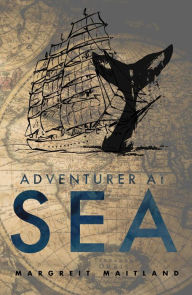 Title: Adventurer at Sea: On The Edge Of Freedom: On The Edge Of Freedom, Author: Margreit Maitland