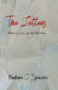 Title: The Letters, Author: Barbara J. Spinelli