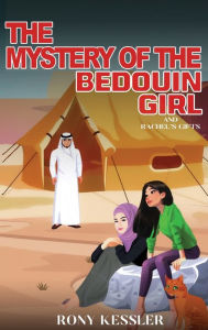 Title: The Mystery of the Bedouin Girl, Author: Rony Kessler