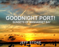 Title: Goodnight Port!, Author: Jeff Stone