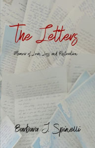 Title: The Letters, Author: Barbara J Spinelli