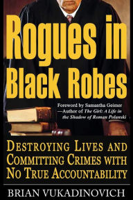 Title: Rogues in Black Robes, Author: Brian Vukadinovich