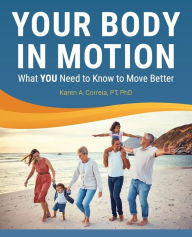 Free uk audio books download Your Body in Motion 9781637774892