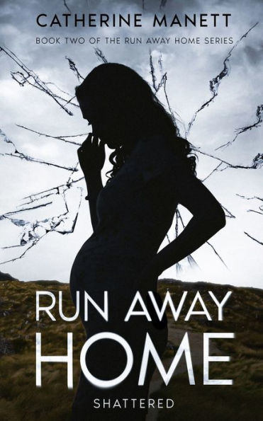 Run Away Home: Shattered