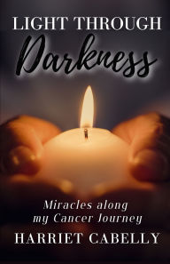 New real book download free Light Through Darkness 9781637776780 by Harriet Cabelly