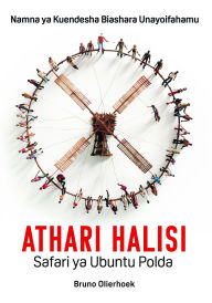 Title: Athari Halisi, Author: Bruno Olierhoek