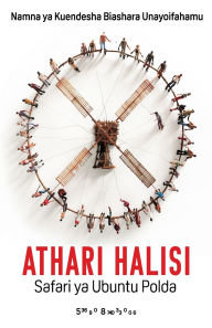 Title: Athari Halisi, Author: Bruno Olierhoek