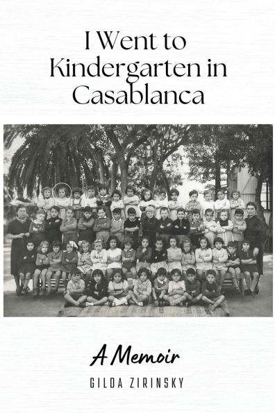 I Went to Kindergarten Casablanca