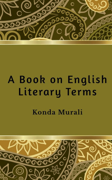 A Book on English Literary Terms: For English Literary Fraternity