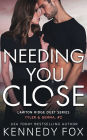 Needing You Close: Tyler & Gemma #2