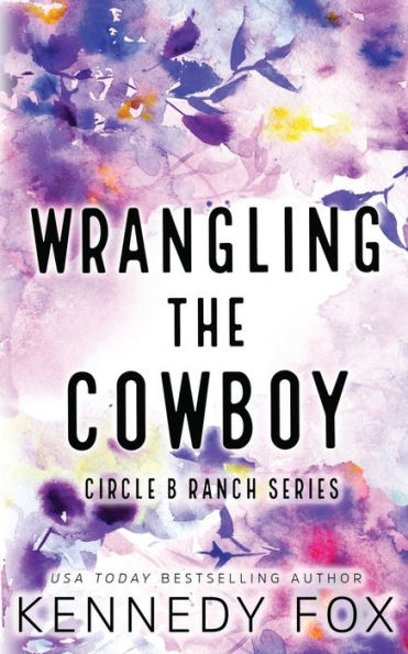 Wrangling the Cowboy