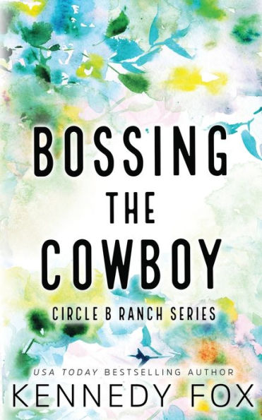 Bossing the Cowboy - Alternate Special Edition Cover