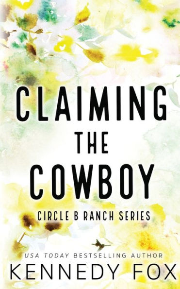 Claiming the Cowboy - Alternate Special Edition Cover