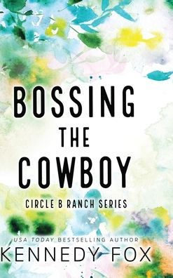 Bossing the Cowboy - Alternate Special Edition Cover