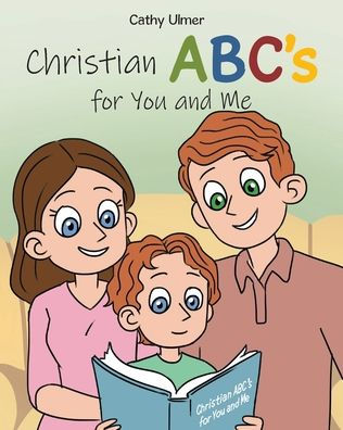 Christian ABC's for You and Me