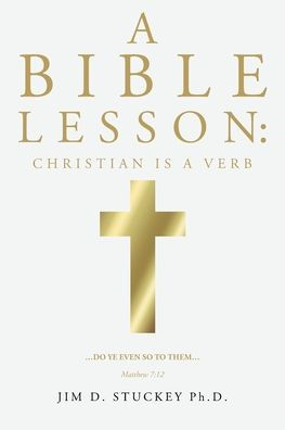 a Bible Lesson: Christian is Verb