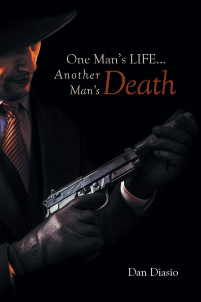 One Man's Life...Another Death