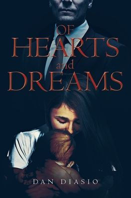 Of Hearts and Dreams