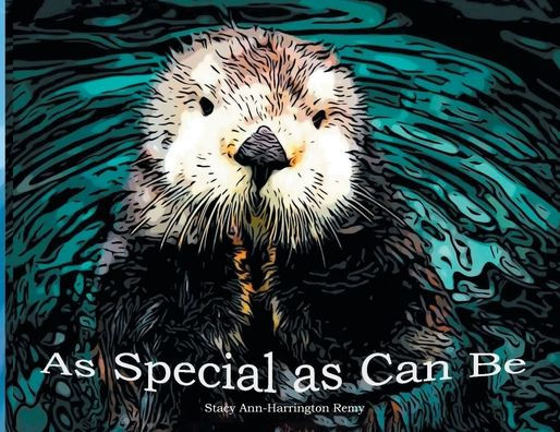 as Special Can Be