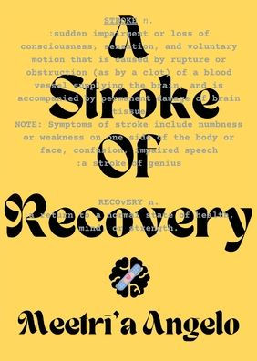 A Stroke of Recovery