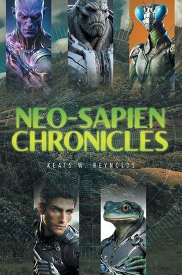 Neo-Sapien Chronicles