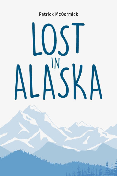 Lost Alaska