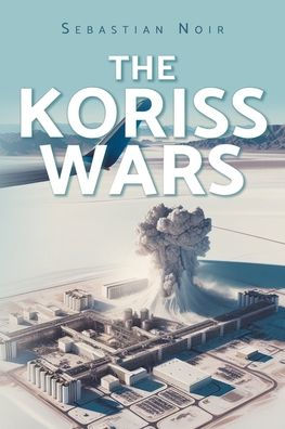 The Koriss Wars