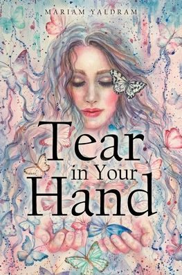 Tear in your Hand