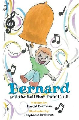 Bernard and the Bell that Didn't Toll
