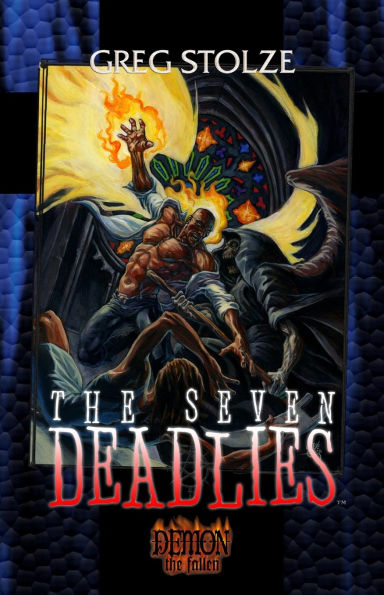 The Seven Deadlies