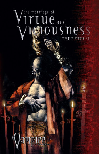 The Marriage of Virtue and Viciousness