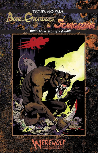 Bone Gnawers & Stargazers