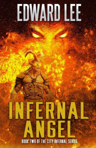 Title: Infernal Angel, Author: Edward Lee