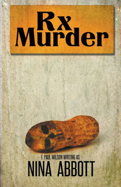 Rx Murder: Book 1 of the Rx Mysteries: Book 1 of the Rx Mystery Series