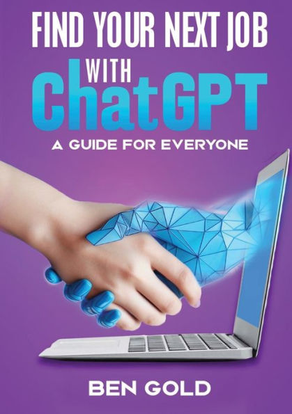 Finding Your Next Job with Chat GPT: A Guide for Everyone