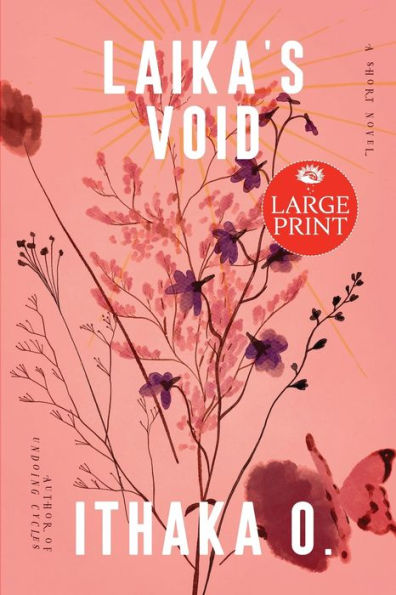 Laika's Void: a short novel