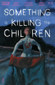Title: Something Is Killing the Children #34, Author: James Tynion IV