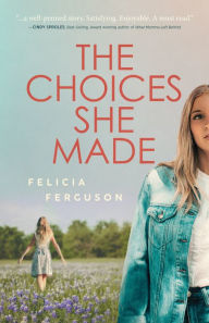 Online read books for free no download The Choices She Made
