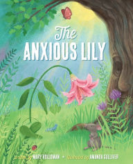 Download books google books free The Anxious Lily  9781637970515