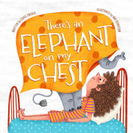 Download e-book format pdf There's An Elephant On My Chest