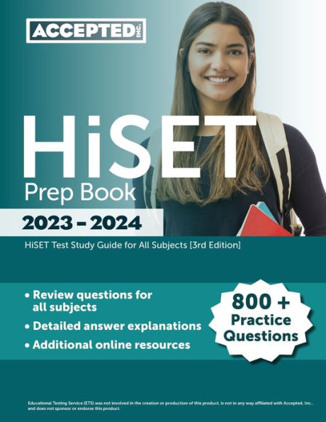 HiSET Prep Book 2023-2024: 800+ Practice Questions, HiSET Test Study Guide for All Subjects