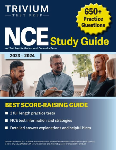 NCE Study Guide 2023-2024: 650+ Practice Questions and Test Prep for ...